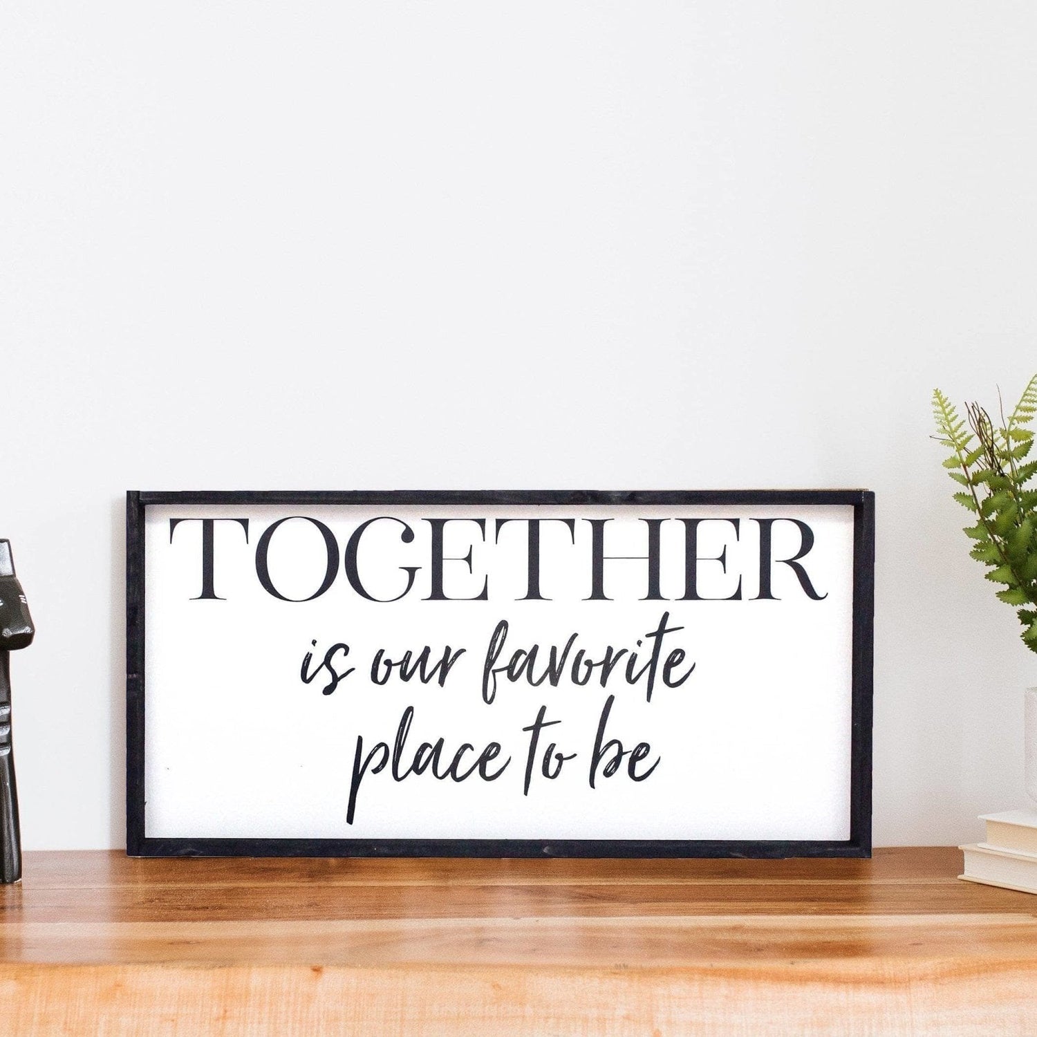 Together Is Our Favorite Place To Be Wood Sign-9