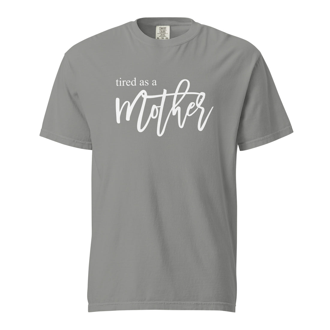 Tired as a Mother JOYS Tee