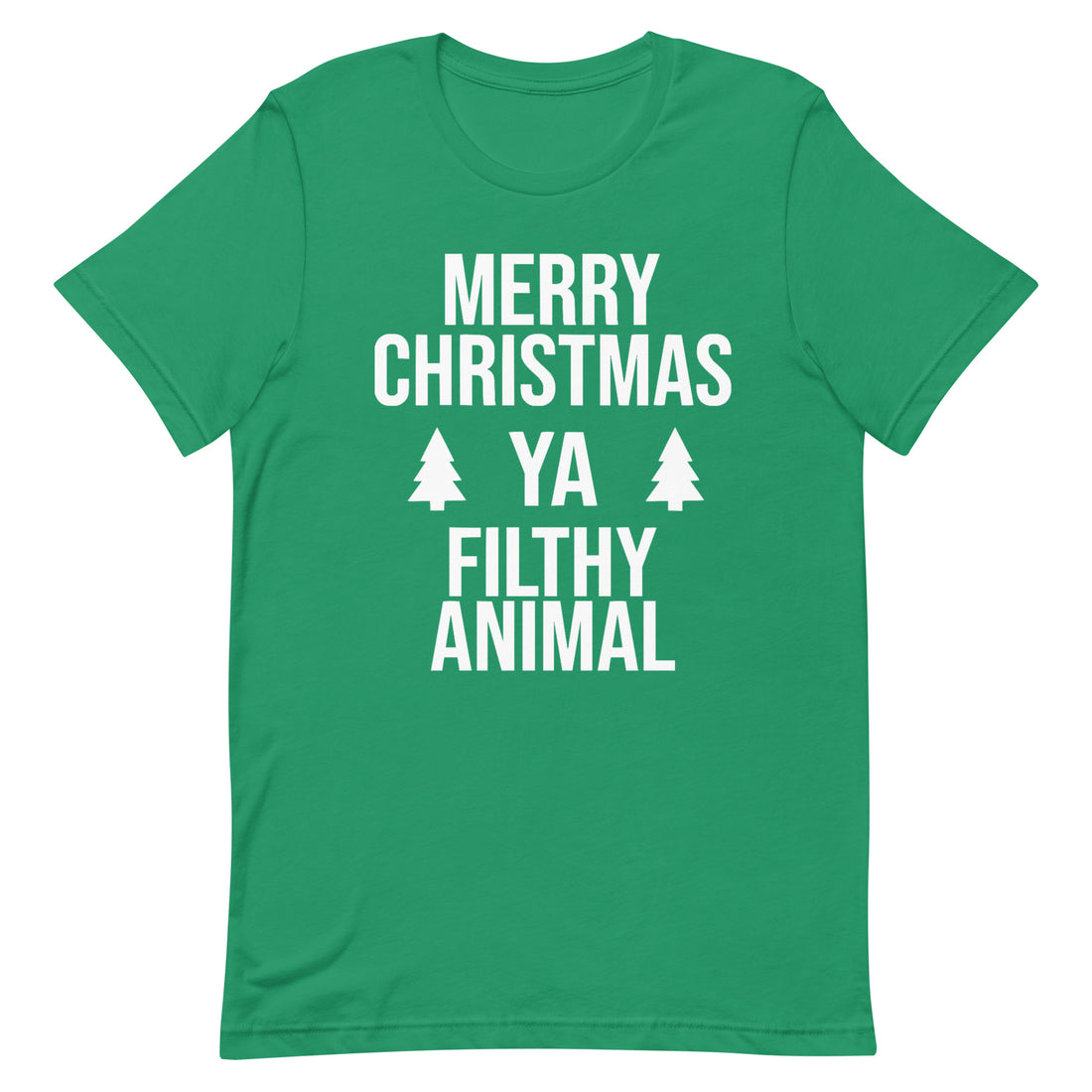 MERRY CHRISTMAS YA FILTHY ANIMAL JOYS Tee