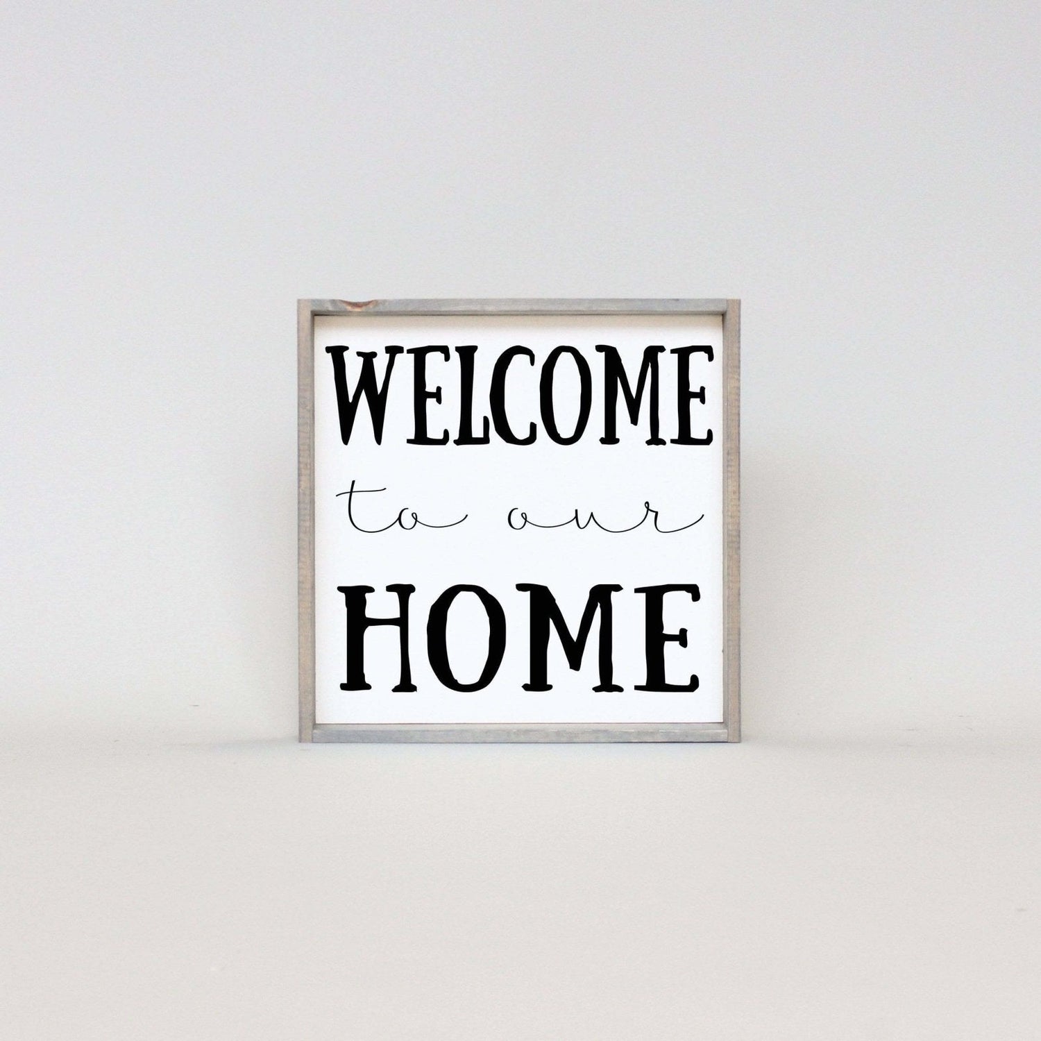 Welcome To Our Home Wood Sign-8