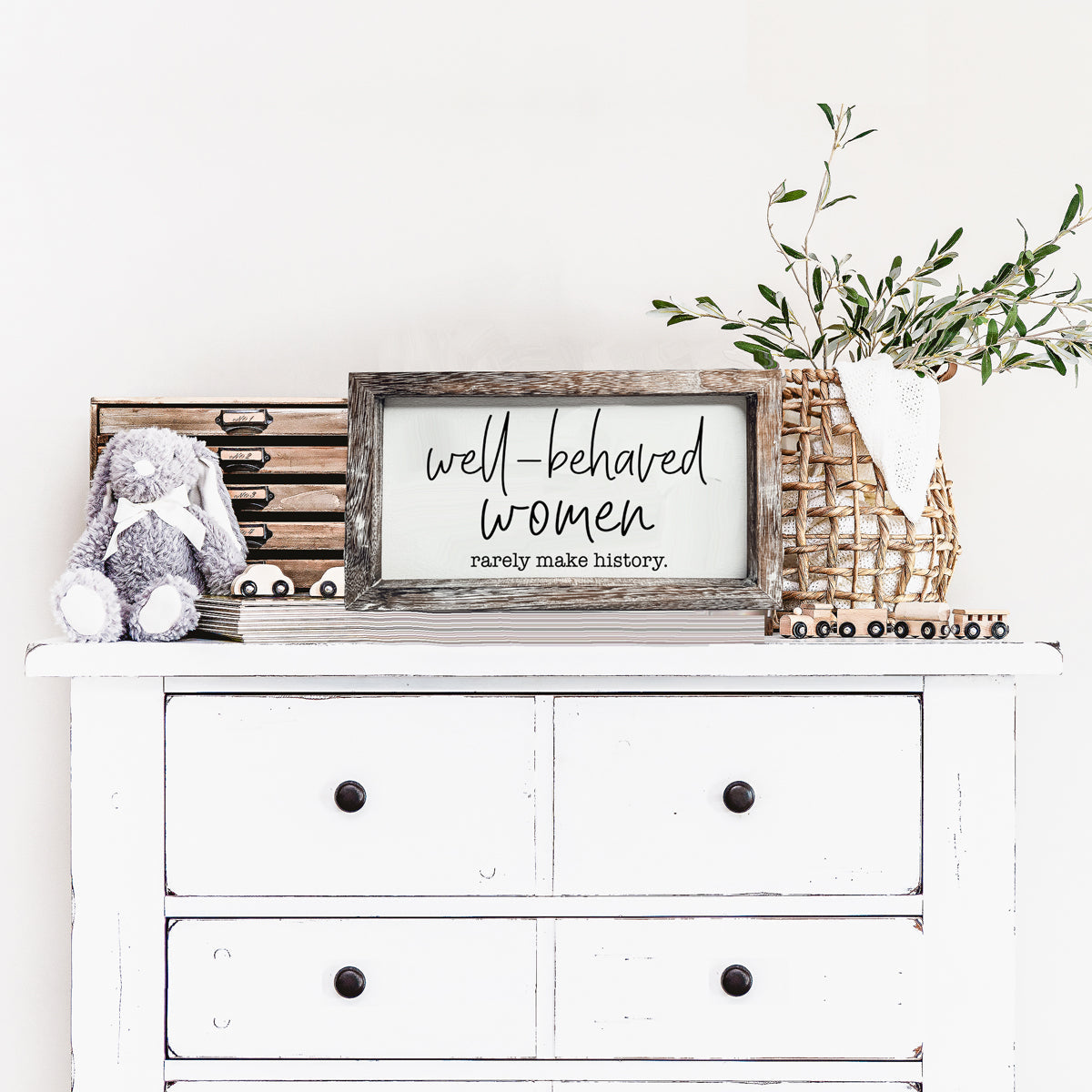 Well Behaved Women Sign-5