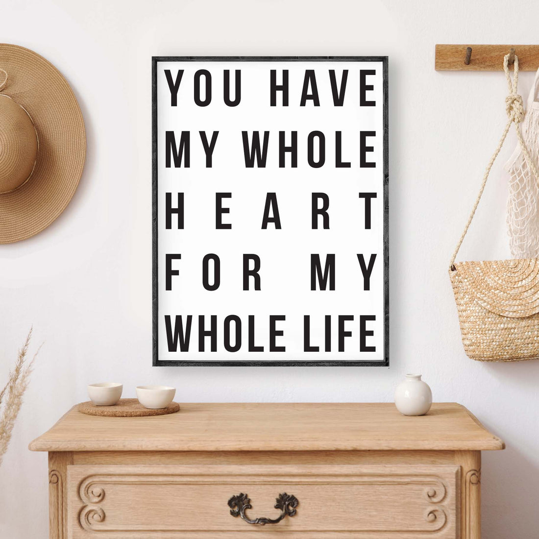 You Have My Whole Heart For My Whole Life Wood Sign-0